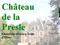 Détails : Château de la Presle: Chambres d'hôtes au Château en Haute Saône